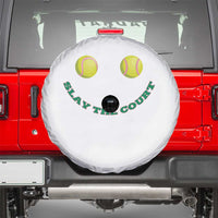 Slay The Court Tennis Girl Spare Tire Cover Funny Tennis Player Gift - Wonder Print Shop