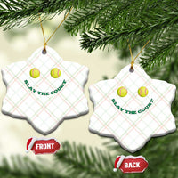 Slay The Court Tennis Girl Ceramic Ornament Funny Tennis Player Gift - Wonder Print Shop