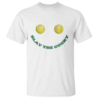 Slay The Court Tennis Girl T Shirt Funny Tennis Player Gift - Wonder Print Shop