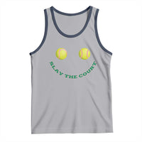 Slay The Court Tennis Girl Tank Top Funny Tennis Player Gift - Wonder Print Shop