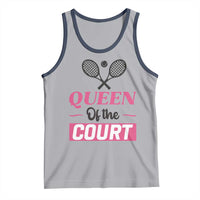 Queen Of The Court Tank Top Funny Tennis Girl Gift - Wonder Print Shop