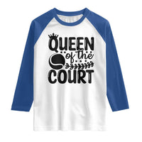 Funny Tennis Lover Gift Raglan Shirt Queen Of The Court - Wonder Print Shop