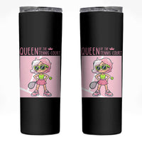 Queen Of The Court Skinny Tumbler Funny Tennis Player Gift For Women - Wonder Print Shop