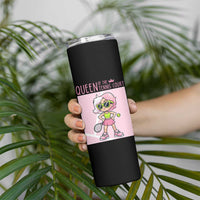 Queen Of The Court Skinny Tumbler Funny Tennis Player Gift For Women - Wonder Print Shop