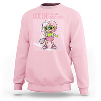 Queen Of The Court Sweatshirt Funny Tennis Player Gift For Women - Wonder Print Shop