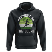 Happiest On The Court Hoodie Vintage Retro Tennis Girl Gift - Wonder Print Shop