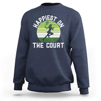 Happiest On The Court Sweatshirt Vintage Retro Tennis Girl Gift - Wonder Print Shop