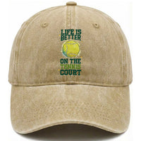 Life Is Better On The Court Washed Cotton Baseball Cap Tennis Lover Gift
