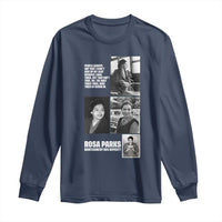 Rosa Parks Long Sleeve Shirt Strong Black Woman Leader
