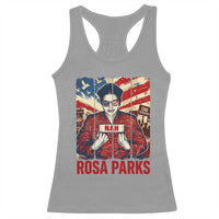 Nah Rosa Parks Racerback Tank Top Black History Month Gift