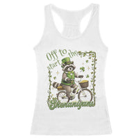 Funny Irish Raccoon Driver Racerback Tank Top Off To Start The Shenanigans