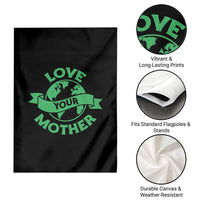 Love Your Mother Earth Day Garden Flag Protect Our Planet