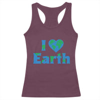 Earth Day Environmental Activism Racerback Tank Top I Love Earth