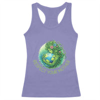Respect Your Mother Racerback Tank Top Earth Mother Hugging Planet