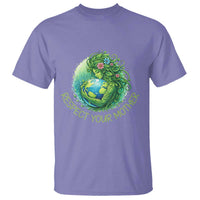 Respect Your Mother T Shirt Earth Mother Hugging Planet