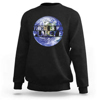 There Is No Planet B Sweatshirt Earth Day Environmental Awareness Gift