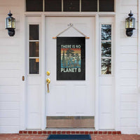 Vintage There Is No Planet B Earth Day Gift Garden Flag