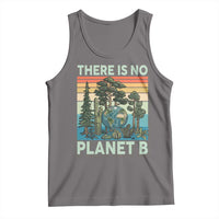 Vintage There Is No Planet B Earth Day Gift Tank Top
