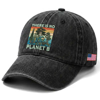 Vintage There Is No Planet B Earth Day Gift Washed Cotton Baseball Cap