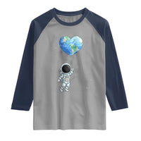 Astronaut Protect The Planet Raglan Shirt Earth Day Gift
