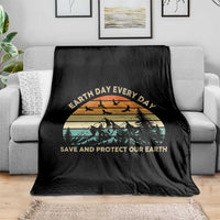 Earth Day Everyday Throw Blanket Save And Protect Our Earth