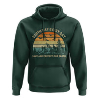 Earth Day Everyday Hoodie Save And Protect Our Earth