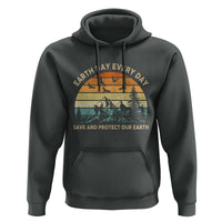 Earth Day Everyday Hoodie Save And Protect Our Earth