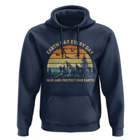 Earth Day Everyday Hoodie Save And Protect Our Earth