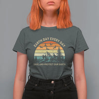 Earth Day Everyday T Shirt For Women Save And Protect Our Earth