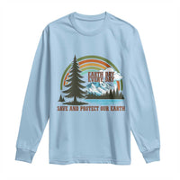 Earth Day Everyday Long Sleeve Shirt Save The Planet Nature Lover Gift