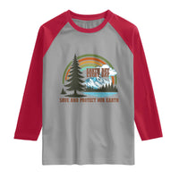 Earth Day Everyday Raglan Shirt Save The Planet Nature Lover Gift