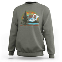 Earth Day Everyday Sweatshirt Save The Planet Nature Lover Gift