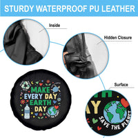 Make Every Day Earth Day Student Gift Spare Tire Cover Environmental Awareness