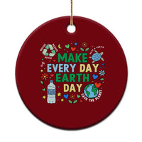 Make Every Day Earth Day Student Gift Ceramic Ornament Environmental Awareness