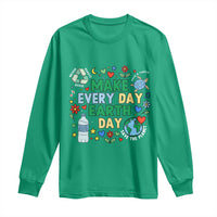 Make Every Day Earth Day Student Gift Long Sleeve Shirt Environmental Awareness