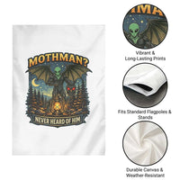 Funny Mothman Cryptid Believer Garden Flag Never Heard Of Him