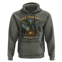 Funny Mothman Cryptid Believer Hoodie Never Heard Of Him