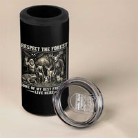 Respect The Forest My Best Friends Live Here 4 in 1 Can Cooler Tumbler Cryptid Forest Lover