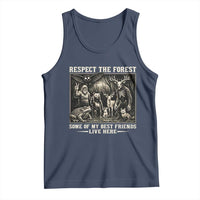 Respect The Forest My Best Friends Live Here Tank Top Cryptid Forest Lover