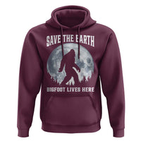 Save The Earth Bigfoot Lives Here Hoodie Earth Day Nature Lover