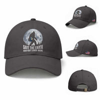 Save Our Planet Nature Lover Baseball Cap Bigfoot Lives Here