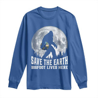 Save Our Planet Nature Lover Long Sleeve Shirt Bigfoot Lives Here
