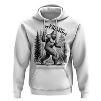 Please Save My Hideout Hoodie Bigfoot Forest Protector