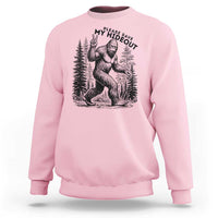 Please Save My Hideout Sweatshirt Bigfoot Forest Protector