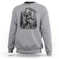 Please Save My Hideout Sweatshirt Bigfoot Forest Protector
