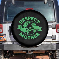 Respect Your Mother Spare Tire Cover Earth Day Nature Lover Gift
