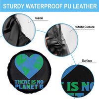 There Is No Planet B Spare Tire Cover Earth Day Nature Lover Gift