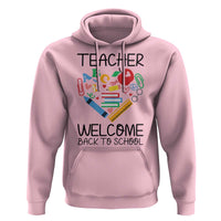 Teacher Welcome Back To School Hoodie Cute Classroom Gift - Wonder Print Shop