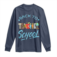 Back To School Teacher Life Funny Educator Gift Long Sleeve Shirt - Wonder Print Shop