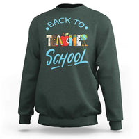 Back To School Teacher Life Funny Educator Gift Sweatshirt - Wonder Print Shop